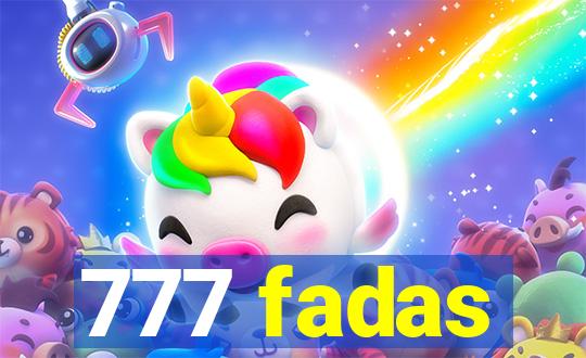 777 fadas